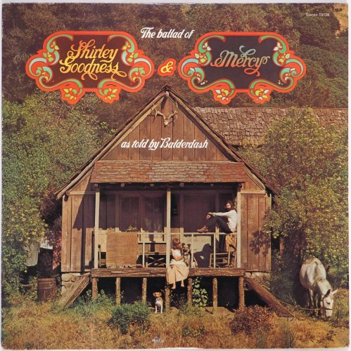 Balderdash / The ballad of Shirley Goodness & Mercy (US)β