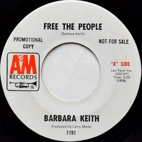 Barbara Keith / Free The People c/w The Rainmaker (7