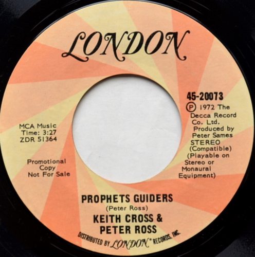 Keith Cross & Peter Ross / Peace In The End c/w Prophets Guiders (7