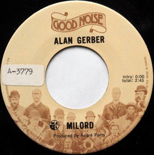 Alan Gerber / Tied On c/w Milord (7