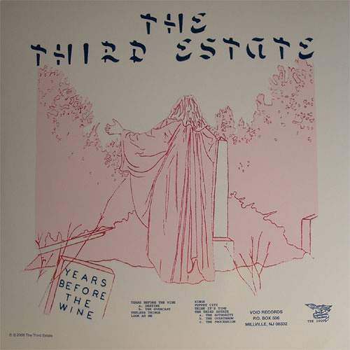 Third Estate / Years Before The Wineβ