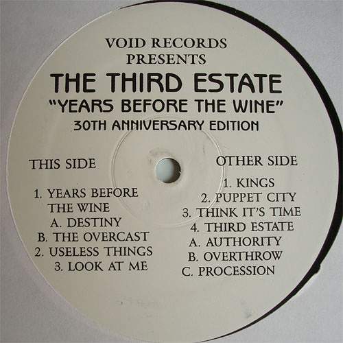 Third Estate / Years Before The Wineβ
