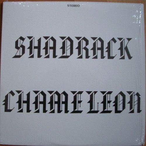 Shadrack Chameleon / Shadrack Chameleonβ