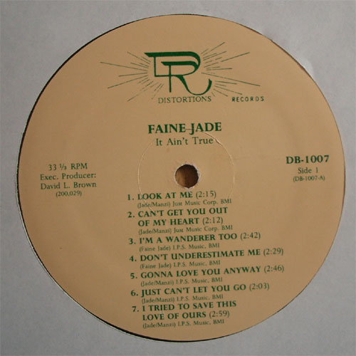 Faine Jade / It Ain't Trueβ