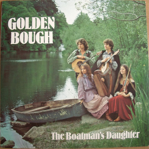Golden Bough / Boatman's Daughterβ