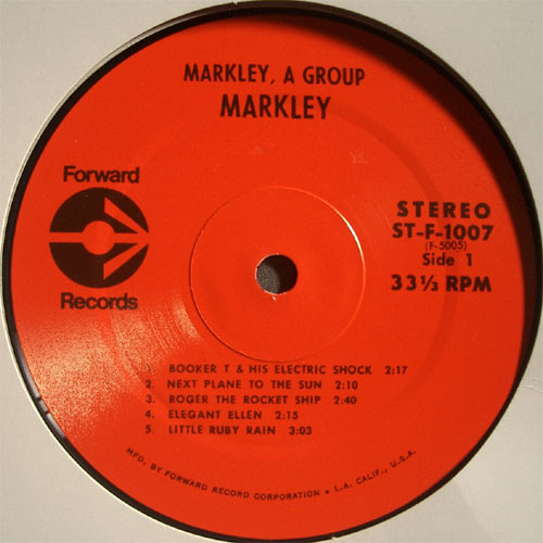 Markley (West Coast Pop Art Experimental Band) / Markley, A Group (Reissue)β
