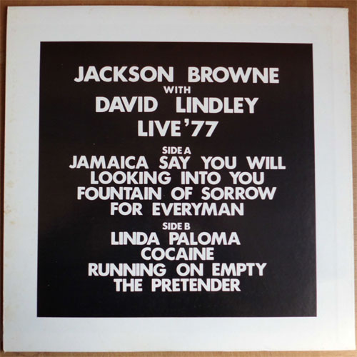 Jackson Browne with David Lindley / Live 77 (Rare Old Bootleg)β