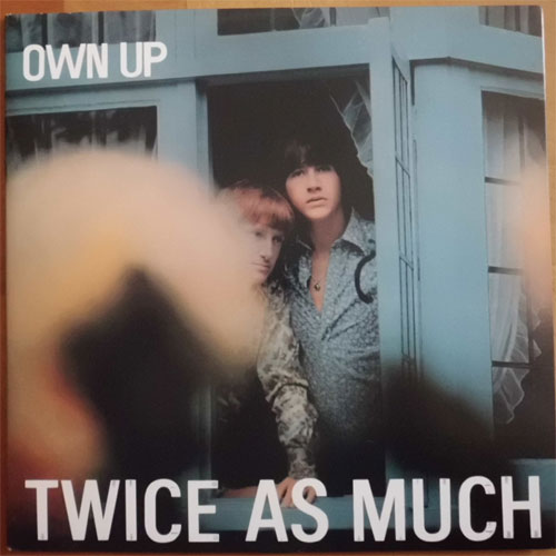 Twice As Much / Own Upβ