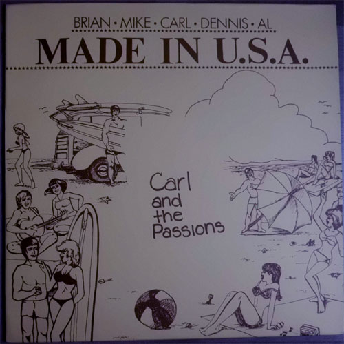 Beach Boys (Carl and the Passions) / Made In U.S.A. (Rare Boot)β