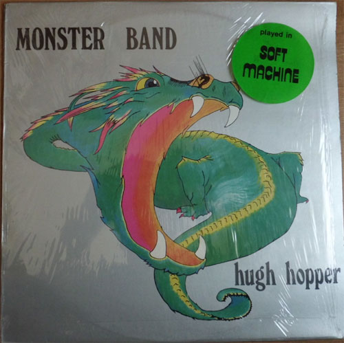 Hugh Hopper / Monster Band (feat. Elton Dean)β