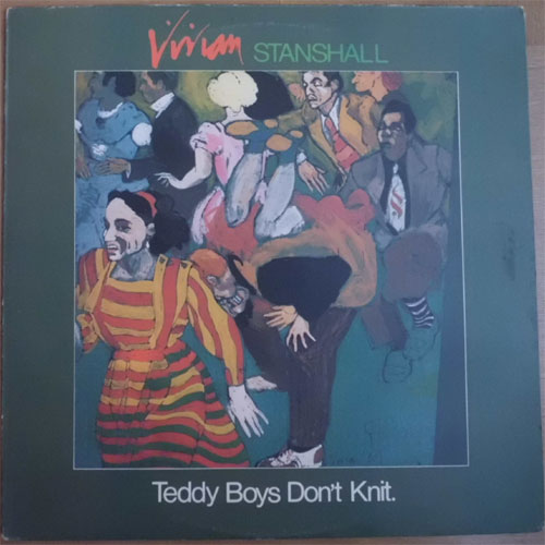 Vivian Stanshall / Teddy Boys Don't Knitβ