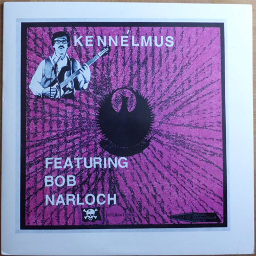 Kennelmus (featuring Bob Narloch) / Beyond Folkstone Prism (Ltd.400, Original)β