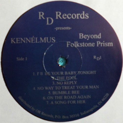 Kennelmus (featuring Bob Narloch) / Beyond Folkstone Prism (Ltd.400, Original)β