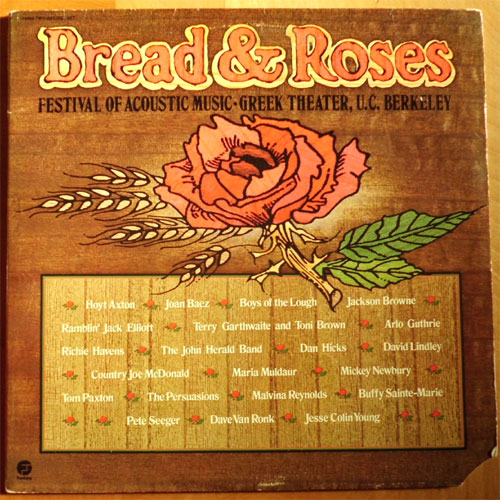 VA (Jackson Browne, Maria Muldaur, John Herald and more)/ Bread & Roses (2LP)β