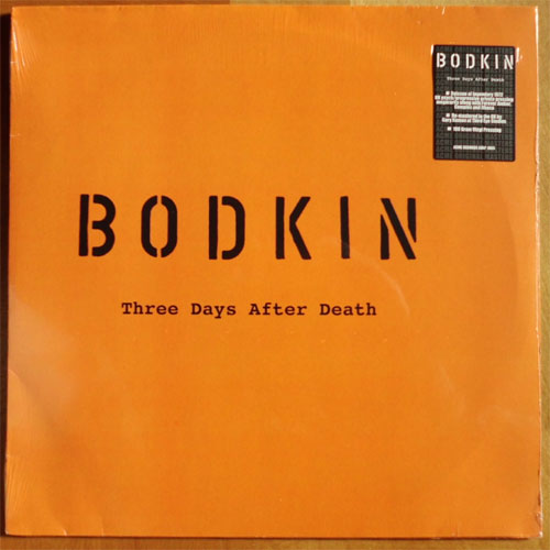 Bodkin / Three Days After Deathβ