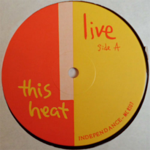 This Heat / Live (Live in Krefeld) (Rare Vinyl Bootleg)β
