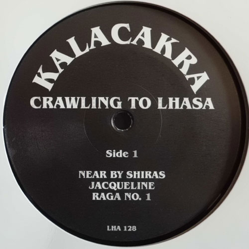 Kalacakra / Crawling To Lhasa (1st Reissue)β