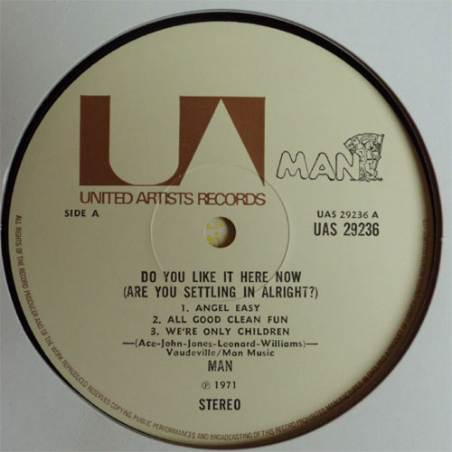 Man / Do You Like It Here Now, Are You Settling In? (Mat 1)β