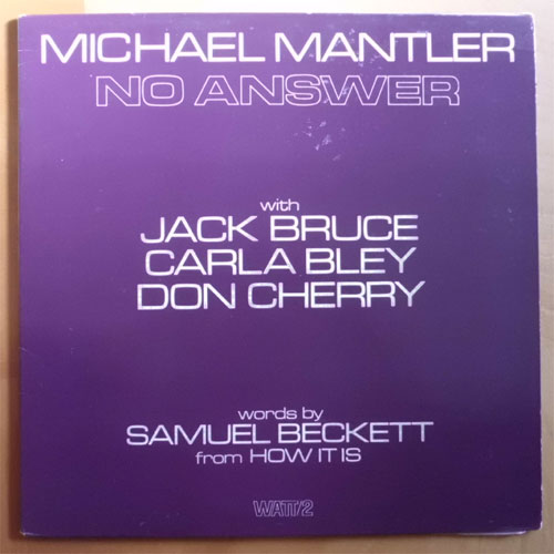 Michael Mantler (Feat. Jack Bruce) / No Answer (Rare UK)β