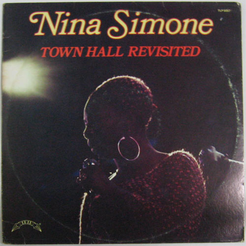 Nina Simone / Town Hall Revisitedβ