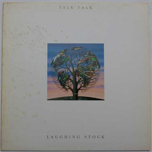 Talk Talk /LaughingStockβ