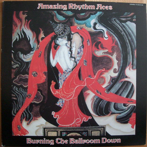 Amazing Rhythm Aces / Burning The Ballroom Down (JP)β