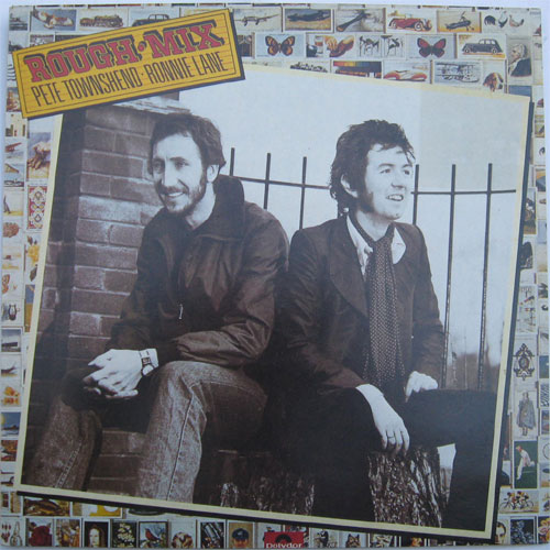 Pete Townshend / Ronnie Lane / Rough Mix (UK Later Issue)β