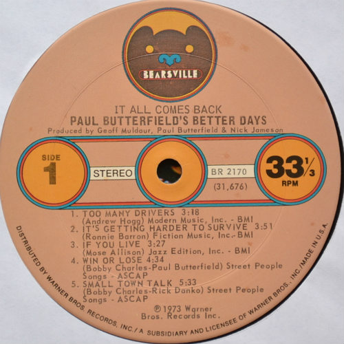 Paul Butterfiel's Better Days / It All Comes Backβ