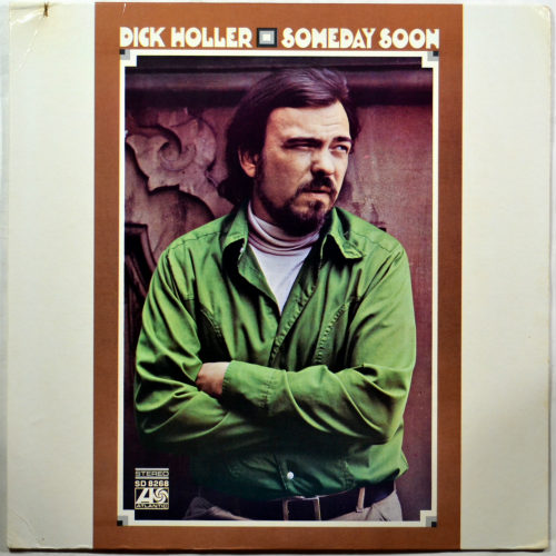 Dick Holler / Someday Soonβ
