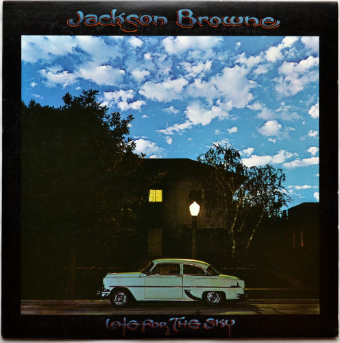 Jackson Browne / Late For The Sky (US Early Press)β