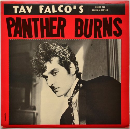 Tav Falco's Panther Burns / Behind The Magnolia Curtainβ