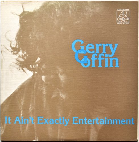 Gerry Goffin / It Ain't Exactly Entertainmentβ
