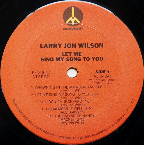 Larry Jon Wilson / Let Me Sing My Song To You β