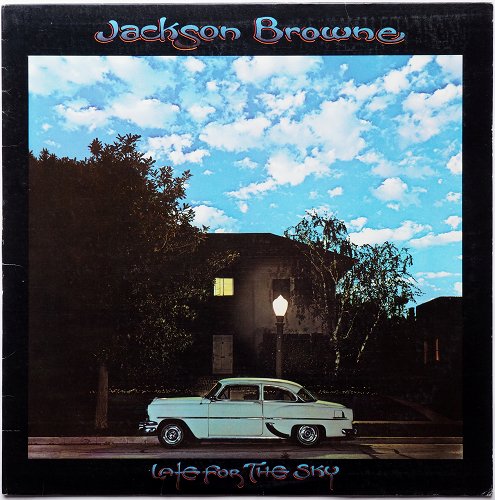 Jackson Browne / Late for The Sky (US Later Issue)β