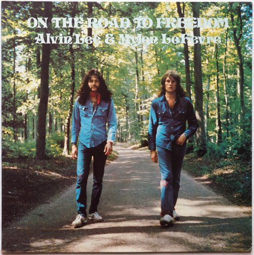 Alvin Lee & Mylon Le Fever / On The Road To Freedom (UK)β