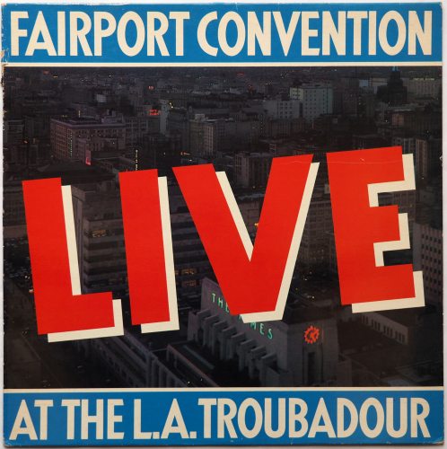 Fairport Convention / Live at the L.A. Troubadour (Netherlands)の画像