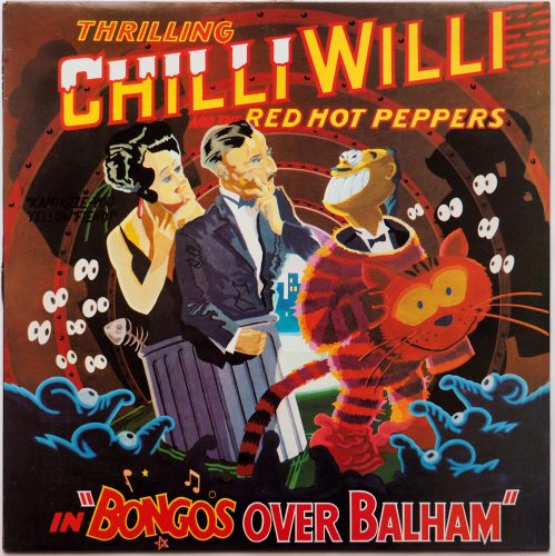 Chilli Willi And The Red Hot Peppers / Bongos Over Balham (UK 80s Re-issue)の画像