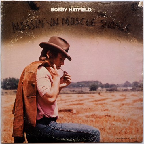 Bobby Hatfield / Messin' In Muscle Shoals (Rare Promo!!)β