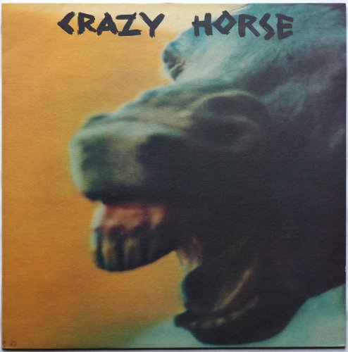 Crazy Horse / Crazy Horse (UK Re-issue)β