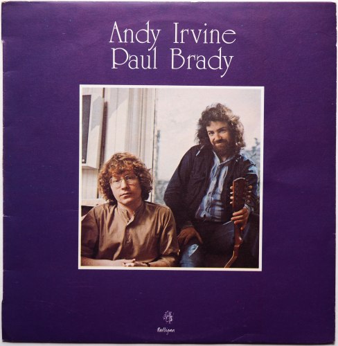Andy Irvine - Paul Brady / Andy Irvine - Paul Bradyβ
