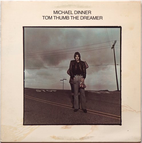 Michael Dinner / Tom Thumb The Dreamer β