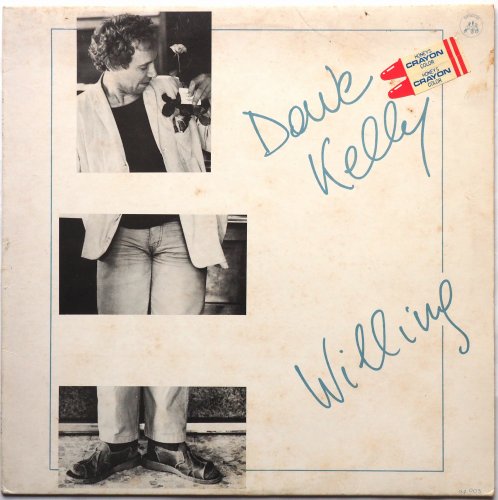 Dave Kelly / Willingβ