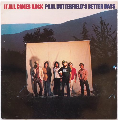 Paul Butterfield's Better Days / It All Comes Back (US 80s)β