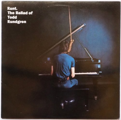 Todd Rundgren / Runt. The Ballad of Todd Rundgren (US 80s)β