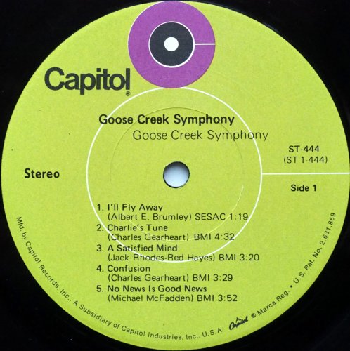 Goose Creek Symphony / est. 1970 (Early Issue)β