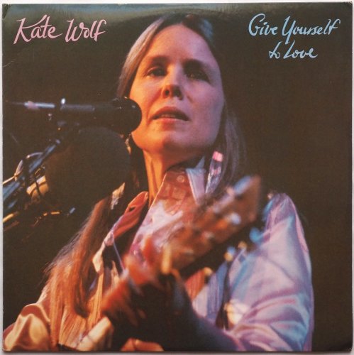 Kate Wolf / Give Yourself To Love (2LP Live)β