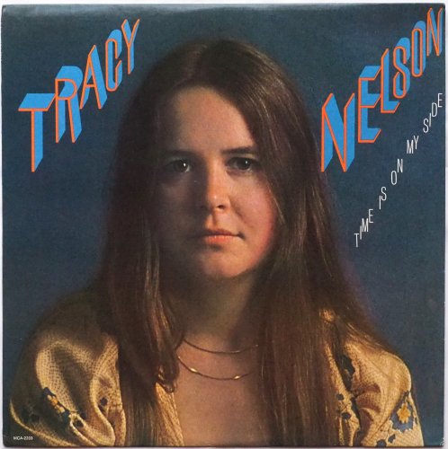 Tracy Nelson / Time Is On My Side (In Shrink)β