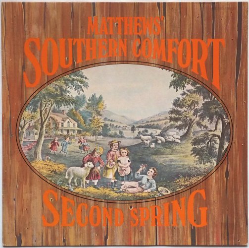Matthews Southern Comfort (Ian Matthews) / Second Spring (Germany Re-issue)β