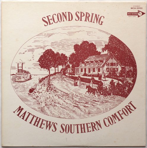 Matthews Southern Comfort (Ian Matthews) / Second Spring (JP)β