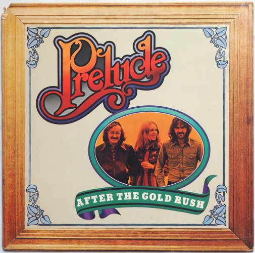 Prelude / After The Gold Rush (Dutch Courage)β